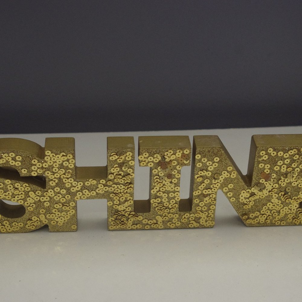"Shine" Sign
